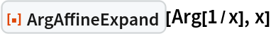 ResourceFunction["ArgAffineExpand"][Arg[1/x], x]