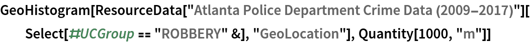 GeoHistogram[
 ResourceData["Atlanta Police Department Crime Data (2009-2017)"][
  Select[#UCGroup == "ROBBERY" &], "GeoLocation"], Quantity[1000, "m"]]