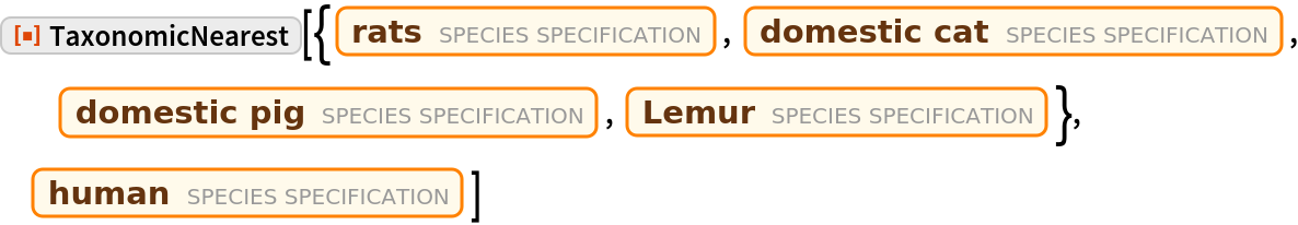 TaxonomicNearest | Wolfram Function Repository
