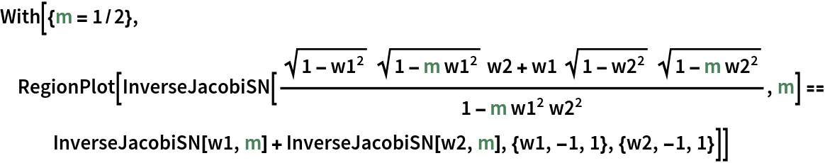 With[{m = 1/2},
 RegionPlot[
  InverseJacobiSN[(
    Sqrt[1 - w1^2] Sqrt[1 - m w1^2] w2 + w1 Sqrt[1 - w2^2] Sqrt[1 - m w2^2])/(1 - m w1^2 w2^2), m] == InverseJacobiSN[w1, m] + InverseJacobiSN[w2, m], {w1, -1, 1}, {w2, -1, 1}]]