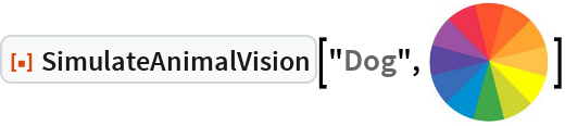 SimulateAnimalVision | Wolfram Function Repository