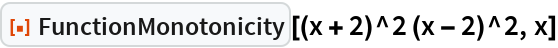FunctionMonotonicity | Wolfram Function Repository