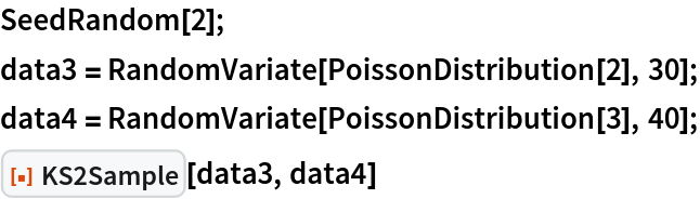 SeedRandom[2];
data3 = RandomVariate[PoissonDistribution[2], 30];
data4 = RandomVariate[PoissonDistribution[3], 40];
ResourceFunction["KS2Sample"][data3, data4]