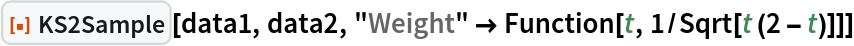 ResourceFunction["KS2Sample"][data1, data2, "Weight" -> Function[t, 1/Sqrt[t (2 - t)]]]