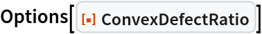 Options[
ResourceFunction["ConvexDefectRatio"]]