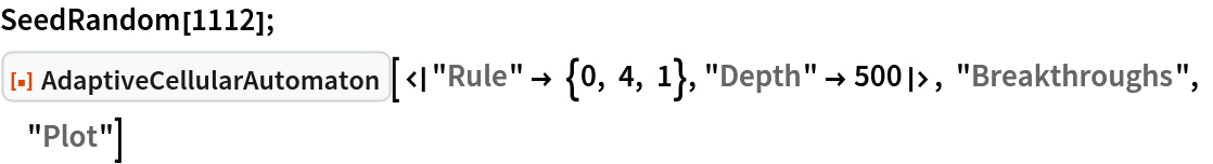 SeedRandom[1112]; ResourceFunction["AdaptiveCellularAutomaton", ResourceVersion->"1.0.0"][<|"Rule" -> {0, 4, 1}, "Depth" -> 500|>, "Breakthroughs", "Plot"]