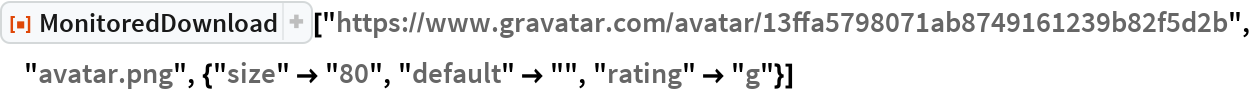 MonitoredDownload | Wolfram Function Repository