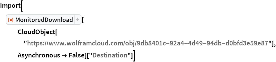 MonitoredDownload | Wolfram Function Repository