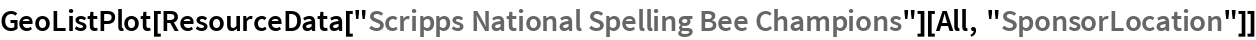 GeoListPlot[
 ResourceData["Scripps National Spelling Bee Champions"][All, "SponsorLocation"]]
