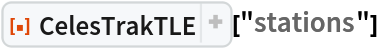 ResourceFunction["CelesTrakTLE"]["stations"]