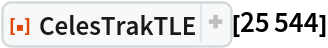 ResourceFunction["CelesTrakTLE"][25544]