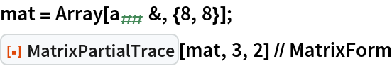 MatrixPartialTrace | Wolfram Function Repository