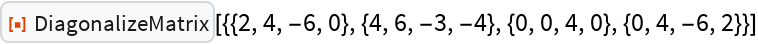 DiagonalizeMatrix | Wolfram Function Repository
