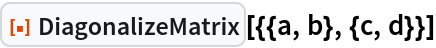DiagonalizeMatrix | Wolfram Function Repository