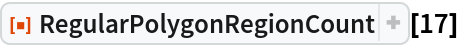 ResourceFunction["RegularPolygonRegionCount"][17]