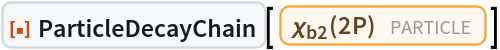ResourceFunction["ParticleDecayChain"][
 Entity["Particle", {"ChiB2Meson2P", 0}]]