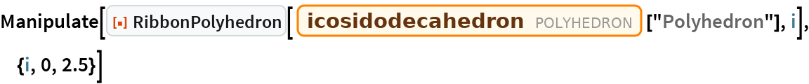 RibbonPolyhedron | Wolfram Function Repository