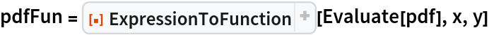 pdfFun = ResourceFunction["ExpressionToFunction"][Evaluate[pdf], x, y]