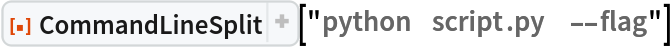 ResourceFunction["CommandLineSplit"]["python   script.py    --flag"]