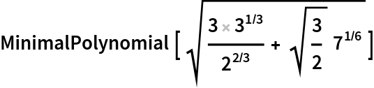 MinimalPolynomial[Sqrt[(3 3^(1/3))/2^(2/3) + Sqrt[3/2] 7^(1/6)]]