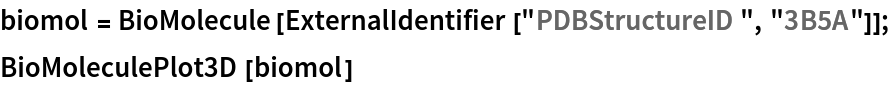 biomol = BioMolecule[ExternalIdentifier["PDBStructureID", "3B5A"]];
BioMoleculePlot3D[biomol]