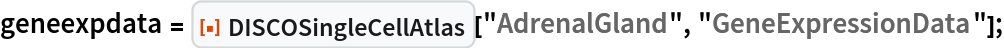 geneexpdata = ResourceFunction["DISCOSingleCellAtlas"]["AdrenalGland", "GeneExpressionData"];
