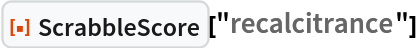 ResourceFunction["ScrabbleScore"]["recalcitrance"]