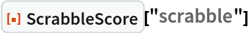ResourceFunction["ScrabbleScore"]["scrabble"]