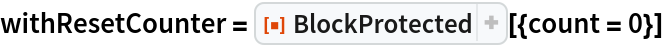 BlockProtected | Wolfram Function Repository