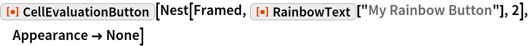 CellEvaluationButton | Wolfram Function Repository