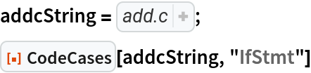 addcString = "/* add.c -- Read a sequence of positive integers and print them \n *          out together with their sum. Use a Sentinel value\n *          (say 0) to determine when the sequence has terminated.\n */\n\n#include <stdio.h>\n#define SENTINEL 0\n\nint main(void) {\n  int sum = 0; /* The sum of numbers already read */\n  int current; /* The number just read */\n\n  do {\n    printf(\"\\nEnter an integer > \");\n    scanf(\"%d\", &current);\n    if (current > SENTINEL)\n      sum = sum + current;\n  } while (current > SENTINEL);\n  printf(\"\\nThe sum is %d\\n\", sum);\n}\n";
ResourceFunction["CodeCases"][addcString, "IfStmt"]
