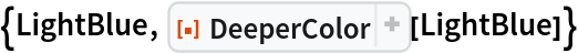 {LightBlue, ResourceFunction["DeeperColor"][LightBlue]}
