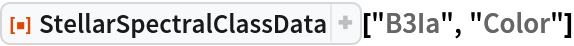 ResourceFunction["StellarSpectralClassData"]["B3Ia", "Color"]