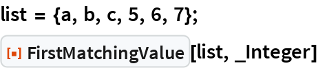 FirstMatchingValue | Wolfram Function Repository