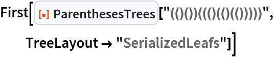 First[ResourceFunction["ParenthesesTrees"]["(()())((()(()(()))))",
  TreeLayout -> "SerializedLeafs"]]