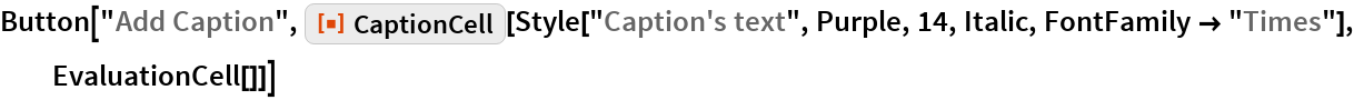 CaptionCell | Wolfram Function Repository