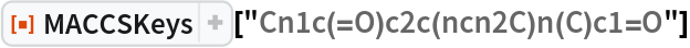 ResourceFunction["MACCSKeys"]["Cn1c(=O)c2c(ncn2C)n(C)c1=O"]