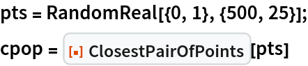 pts = RandomReal[{0, 1}, {500, 25}];
cpop = ResourceFunction["ClosestPairOfPoints"][pts]