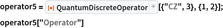 operator5 = ResourceFunction["QuantumDiscreteOperator"][{"CZ", 3}, {1, 2}];
operator5["Operator"]