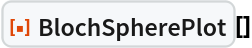 ResourceFunction["BlochSpherePlot"][]