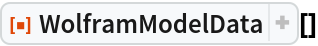 ResourceFunction["WolframModelData"][]