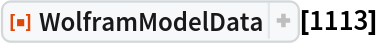 ResourceFunction["WolframModelData"][1113]