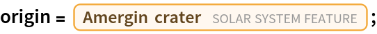 origin = Entity["SolarSystemFeature", "AmerginEuropa"];