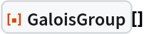 ResourceFunction["GaloisGroup"][]
