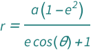 QuantityVariable["r", "Radius"] == (QuantityVariable["a", "Length"]*(1 - QuantityVariable["e", "Unitless"]^2))/(1 + Cos[QuantityVariable["θ", "Angle"]]*QuantityVariable["e", "Unitless"])