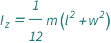 QuantityVariable[Subscript["I", "z"], "MomentOfInertia"] == (QuantityVariable["m", "Mass"]*(QuantityVariable["l", "Length"]^2 + QuantityVariable["w", "Width"]^2))/12