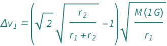 QuantityVariable[Row[{"Δ", Subscript["v", "1"]}], "Speed"] == Sqrt[(Quantity[1, "GravitationalConstant"]*QuantityVariable["M", "Mass"])/QuantityVariable[Subscript["r", "1"], "Length"]]*(-1 + Sqrt[2]*Sqrt[QuantityVariable[Subscript["r", "2"], "Length"]/(QuantityVariable[Subscript["r", "1"], "Length"] + QuantityVariable[Subscript["r", "2"], "Length"])])