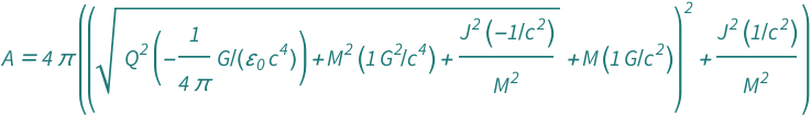 QuantityVariable["A", "Area"] == 4*Pi*((Quantity[1, "SpeedOfLight"^(-2)]*QuantityVariable["J", "AngularMomentum"]^2)/QuantityVariable["M", "Mass"]^2 + (Quantity[1, "GravitationalConstant"/"SpeedOfLight"^2]*QuantityVariable["M", "Mass"] + Sqrt[(Quantity[-1, "SpeedOfLight"^(-2)]*QuantityVariable["J", "AngularMomentum"]^2)/QuantityVariable["M", "Mass"]^2 + Quantity[1, "GravitationalConstant"^2/"SpeedOfLight"^4]*QuantityVariable["M", "Mass"]^2 + Quantity[-1/(4*Pi), "GravitationalConstant"/("ElectricConstant"*"SpeedOfLight"^4)]*QuantityVariable["Q", "ElectricCharge"]^2])^2)