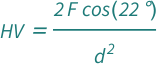 QuantityVariable["HV", "Pressure"] == (2*Cos[22*Degree]*QuantityVariable["F", "Force"])/QuantityVariable["d", "Length"]^2