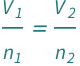 QuantityVariable[Subscript["V", "1"], "Volume"]/QuantityVariable[Subscript["n", "1"], "Amount"] == QuantityVariable[Subscript["V", "2"], "Volume"]/QuantityVariable[Subscript["n", "2"], "Amount"]